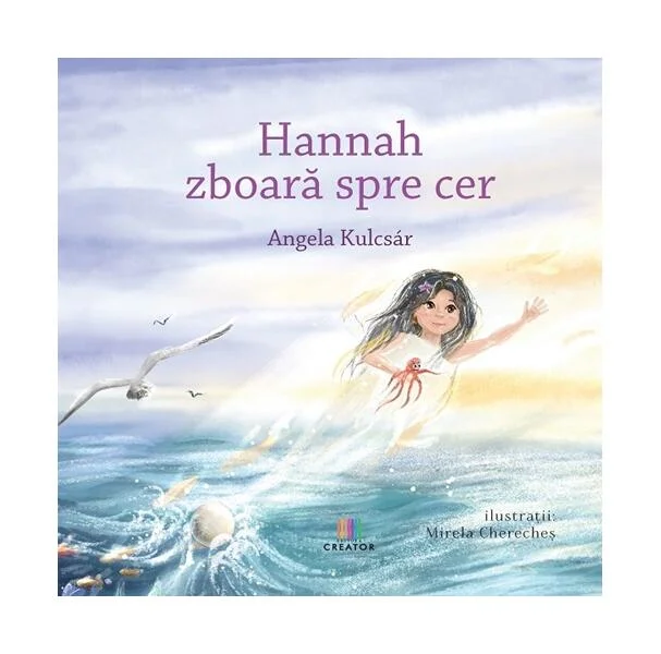Hannah zboară spre cer - Hardcover - Angela Kulcsár - Creator