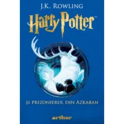 Harry Potter si prizonierul din Azkaban 3 - J. K Rowling