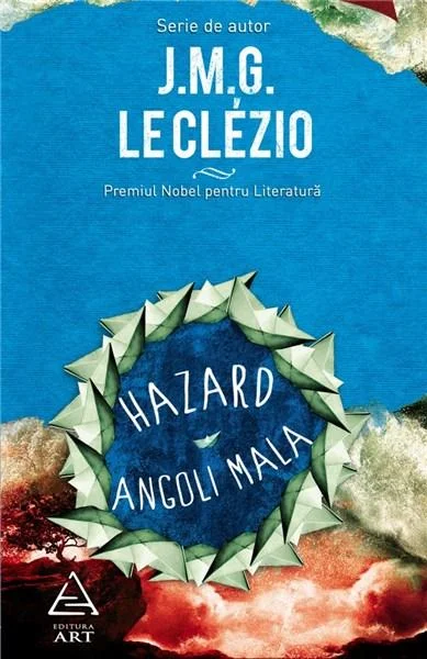 Hazard / Angoli Mala | J.M.G. Le Clezio