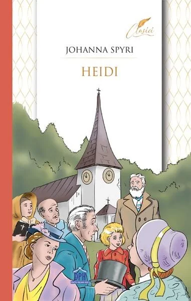 Heidi - Paperback brosat - Johanna Spyri - Didactica Publishing House