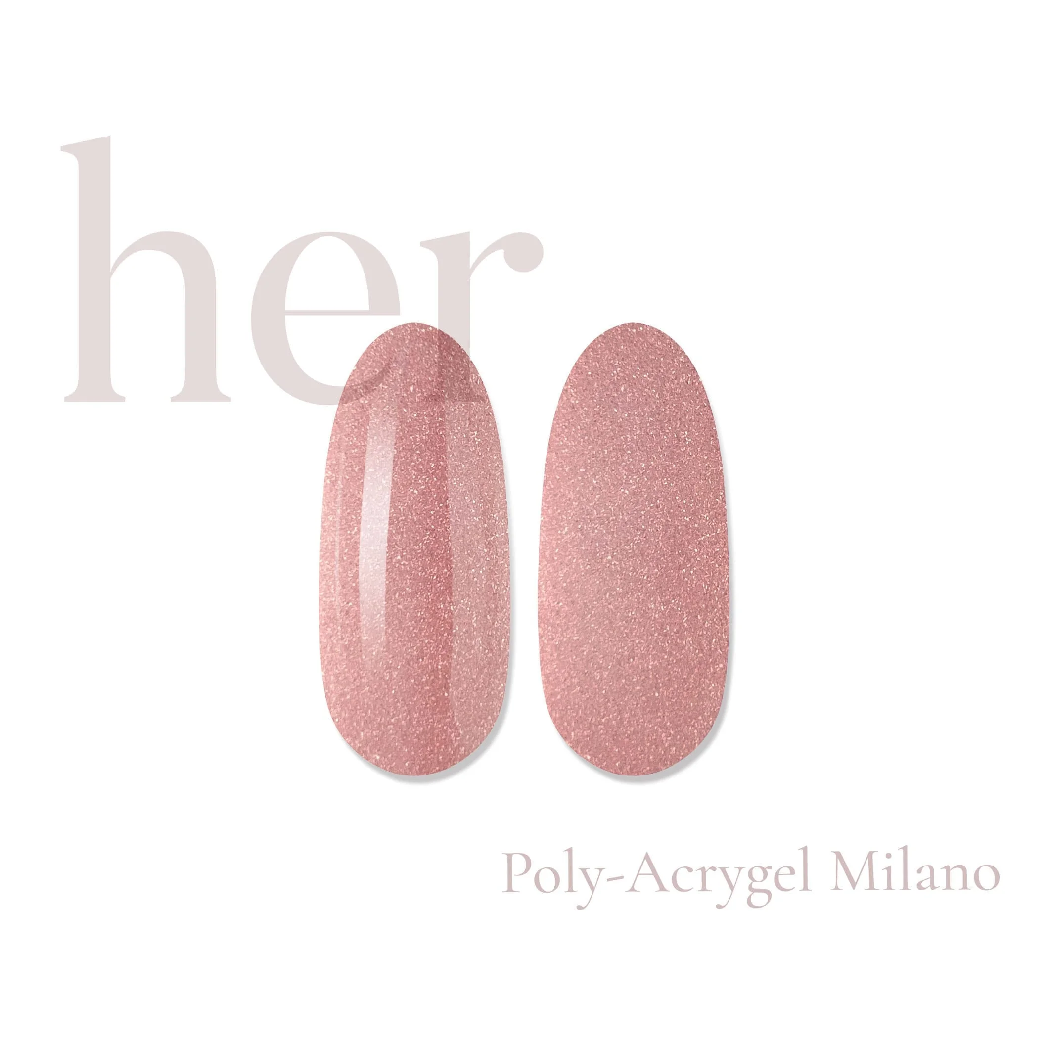 Her Poly-Acrygel MILANO 30g - Everin