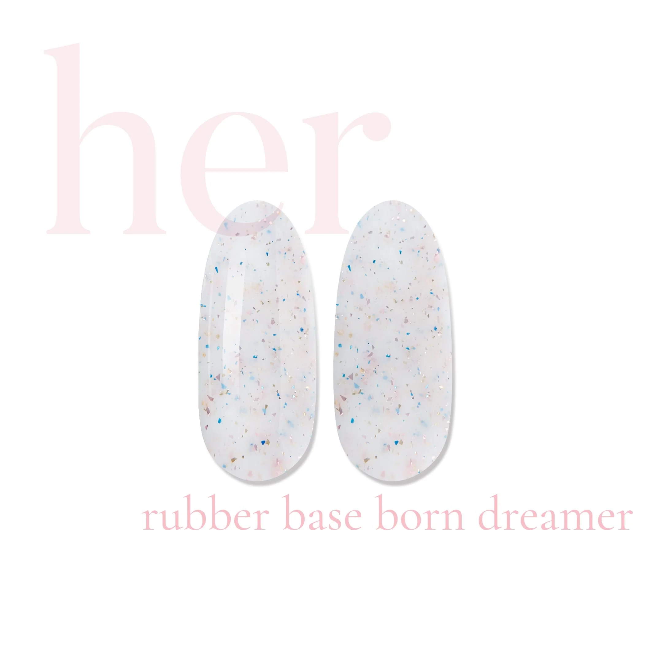 Her Rubber Base Born Dreamer - Everin