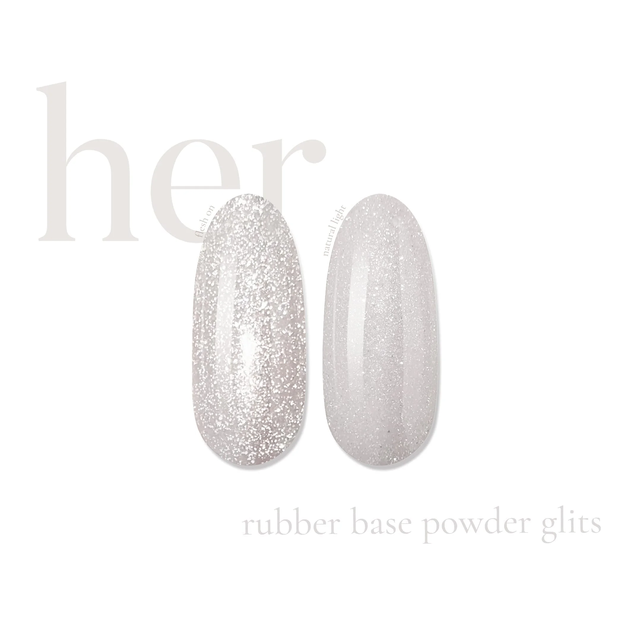 Her Rubber Base Powder Glits - Everin