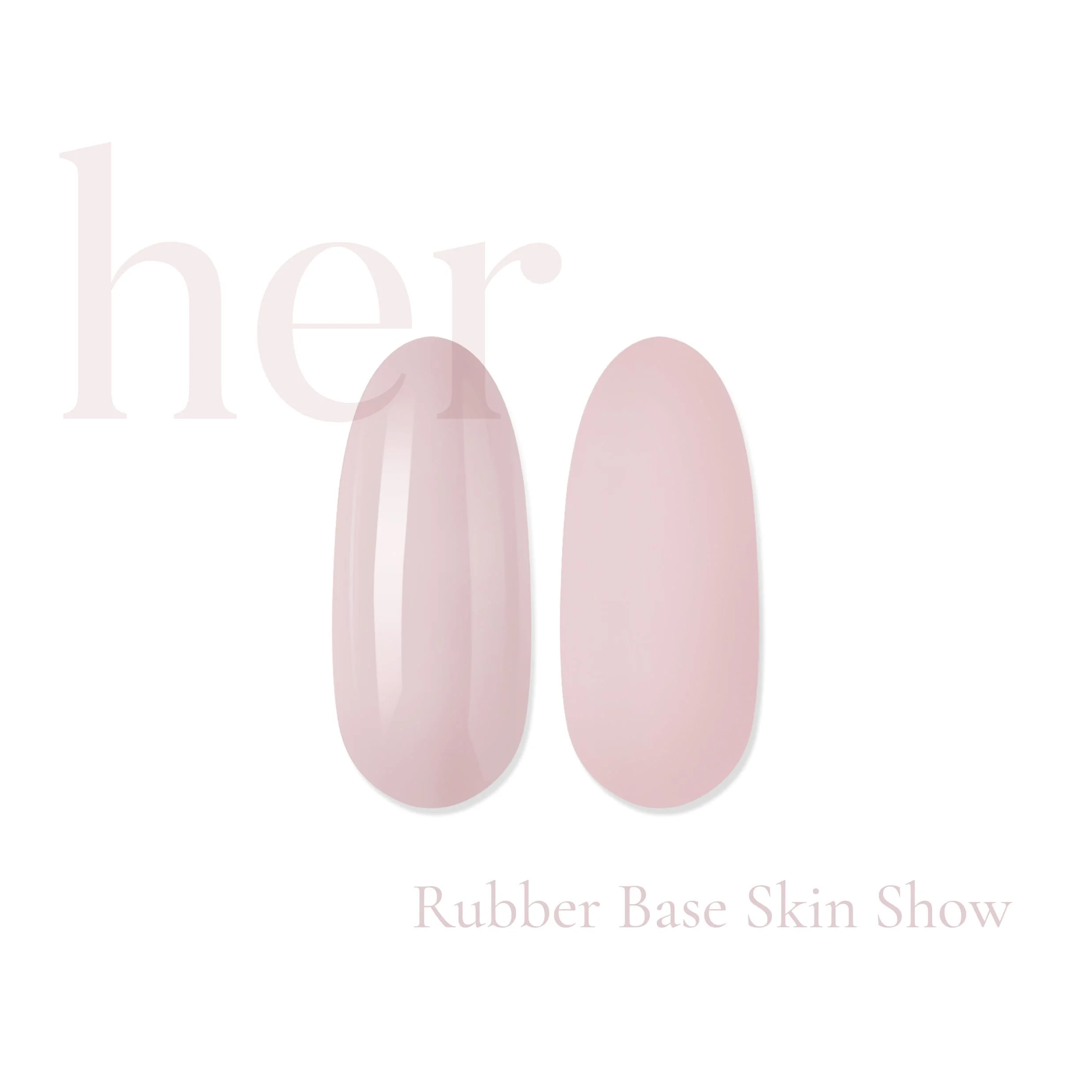 Her Rubber Base Skin Show - Everin