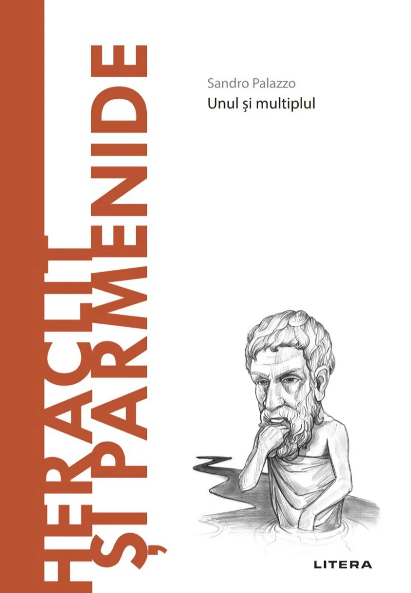 Heraclit si Parmenide. Volumul 29. Descopera Filosofia