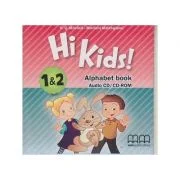 Hi Kids 1&amp; 2 Alphabet Book Audio CD / CD-ROM - H. Q. Mitchell, Marileni Malkogianni