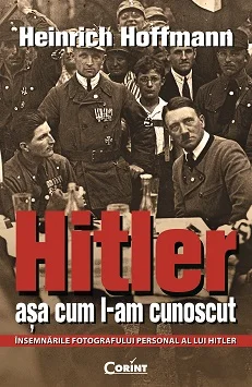 Hitler asa cum l-am cunoscut