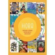 Hora - antologie literara pentru copii si adolescenti