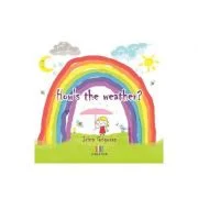 How's the Weather - Irina Grigoras