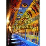 Icoane pictate in versuri - Nicolae Danciu