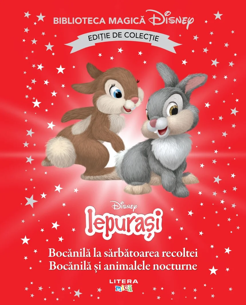 Iepurasi. Bocanila la sarbatoarea recoltei. Bocanila si animalele nocturne. Volumul 99. Disney. Biblioteca magica, editie de colectie