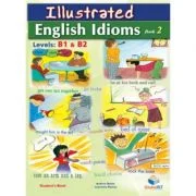 Illustrated Idioms Levels B1 &amp; B2 Book 2 Self-Study Editiont- Andrew Betsis, Lawrence Mamas