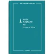 Iluzii pierdute 2 (vol. 70) - Honore De Balzac
