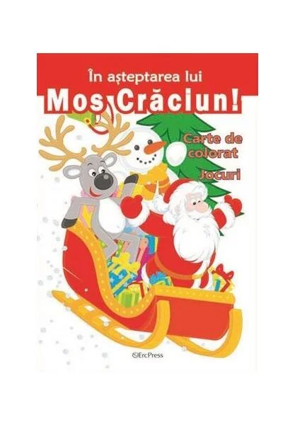 În așteptarea lui Moș Crăciun - Paperback brosat - *** - Erc Press