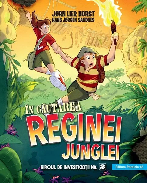 În căutarea reginei junglei (Vol. 2) - Paperback brosat - Jørn Lier Horst, Hans Jørgen Sandnes - Paralela 45