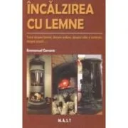 Incalzirea cu lemne - Emmanuel Carcano
