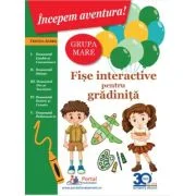 Incepem aventura. Fise interactive pentru gradinita, grupa mare - Cristina Andris