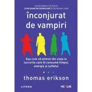 Inconjurat de vampiri - Thomas Erikson