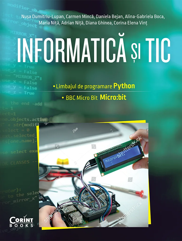 Informatică și TIC clasa a VII-a. Programare în limbajul Python și Micro:bit