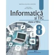 Informatica si TIC. Manual pentru clasa a 8-a - Andrei Florea