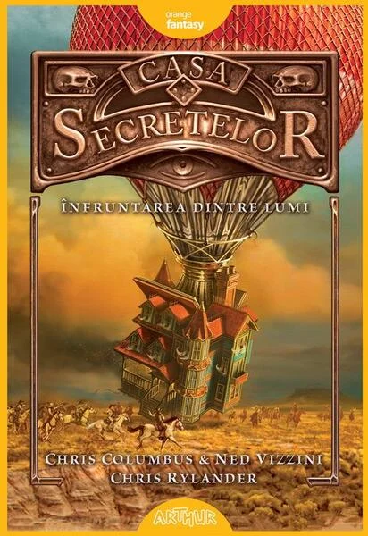 Înfruntarea dintre lumi. Casa Secretelor (Vol. 3) - HC - Hardcover - Chris Columbus, Chris Rylander, Ned Vizzini - Arthur