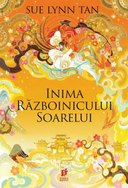 Inima războinicului soarelui (Vol. 2) - Paperback brosat - Sue Lynn Tan - Storia Books