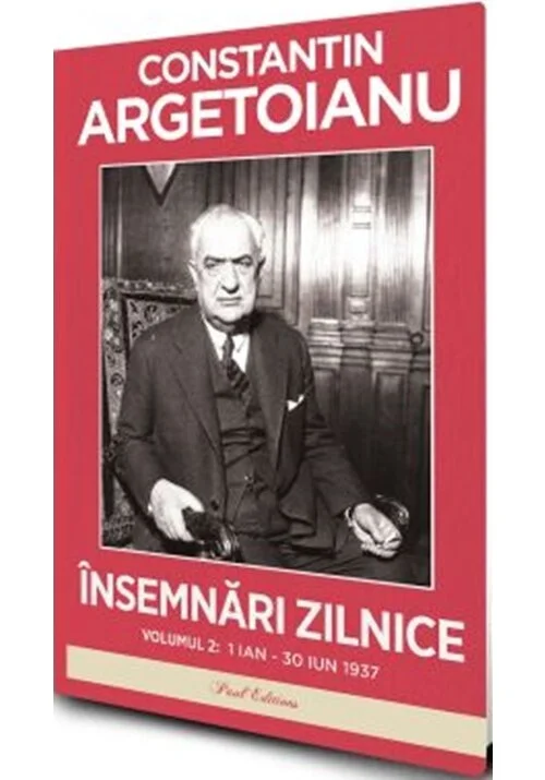 Insemnari zilnice. Volumul 2, 1 ianuarie–30 iunie 1937