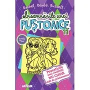 Insemnarile unei pustoaice 11. Povestirile unei rivalitati nu chiar atat de prietenoase - Rachel Renee Russell