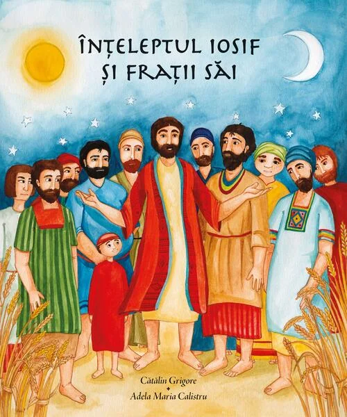 Înțeleptul Iosif și frații săi - Paperback brosat - Iona