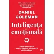 Inteligenta emotionala. Editie de colectie - Daniel Goleman