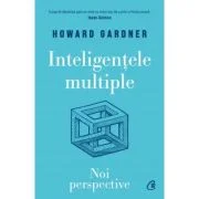 Inteligentele multiple - Howard Gardner