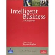 Intelligent Business Elementary Coursebook - Irene Barrall