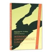 Interventia comportamentala clinica. Formarea in A. B. A. - Ghislain Magerotte