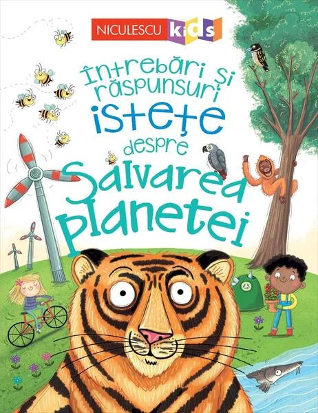 Întrebări și răspunsuri istețe despre salvarea planetei - Paperback - Camilla de la Bédoyère - Niculescu