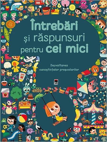 Întrebări și răspunsuri pentru cei mici - Hardcover - Larousse - RAO