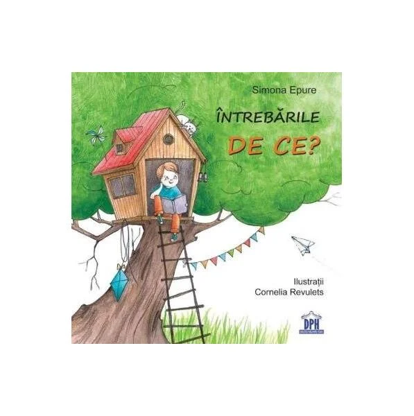 Întrebările de ce? - Hardcover - Simona Epure - Didactica Publishing House