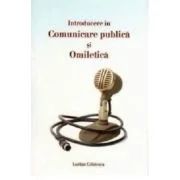 Introducere in comunicare publica si omiletica - Lucian Cristescu