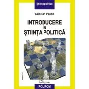 Introducere in stiinta politica (editia a III-a, revazuta) - Cristian Preda