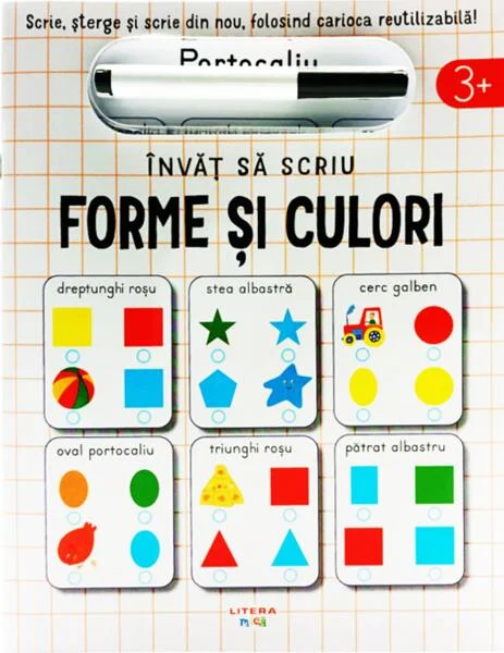 Învăț să scriu: Forme și culori - Paperback - Oana Neacșu - Litera mică
