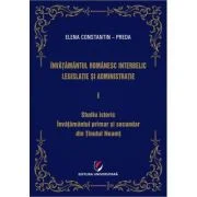 Invatamantul romanesc interbelic. Vol. 1-3 - Elena Constantin-Preda