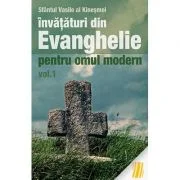Invataturi din Evanghelie pentru omul modern. Talcuiri la Evanghelia dupa Marcu. Volumul 1 - sf. Vasile al Kinesmei