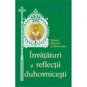 Invataturi si reflectii duhovnicesti - Sfantul Dimitrie al Rostovului