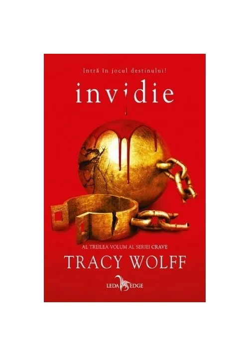 Invidie. Seria Crave, Vol.3