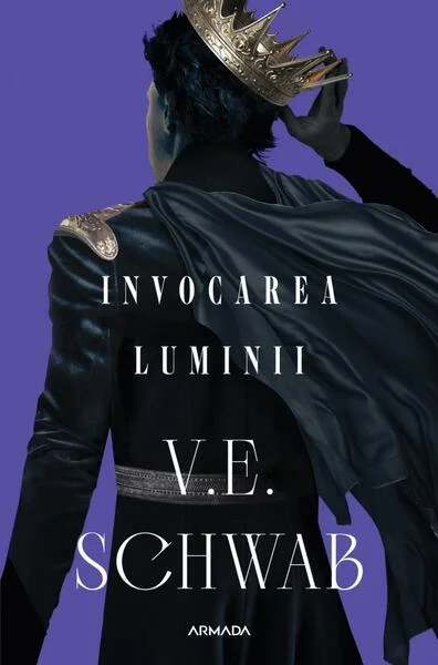 Invocarea Luminii (Vol. 3) - Paperback brosat - V. E. Schwab - Nemira