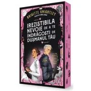 Irezistibila nevoie de a te indragosti de dusmanul tau (prima parte a seriei Iubitul meu detestat) editie speciala - Brigitte Knightley