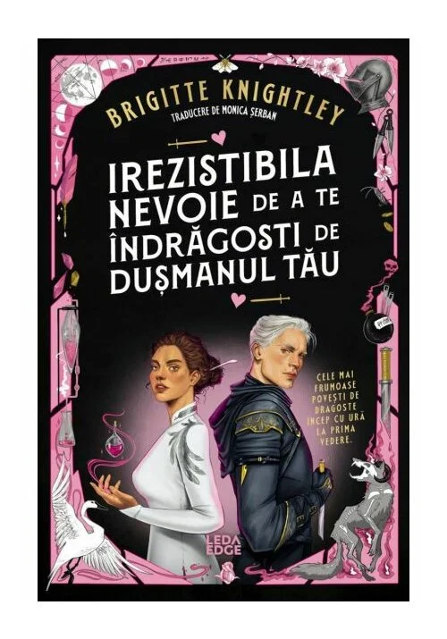 Irezistibila nevoie de a te indragosti de dusmanul tau (prima parte a seriei „Iubitul meu detestat”)