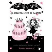 Isadora Moon isi serbeaza ziua de nastere, editia a 2-a - Harriet Muncaster