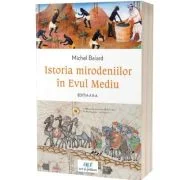 Istoria mirodeniilor in Evul Mediu. Editia 2 - Michel Balard