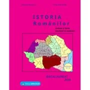 Istoria romanilor. Bacalaureat Istorie 2026 - Gheorghe Dondorici