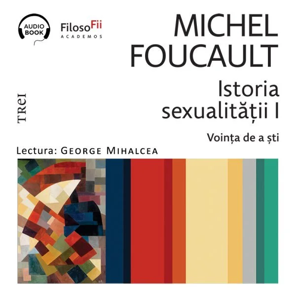 Istoria sexualității I. Voința de a ști - Audiobook - Michel  Foucault